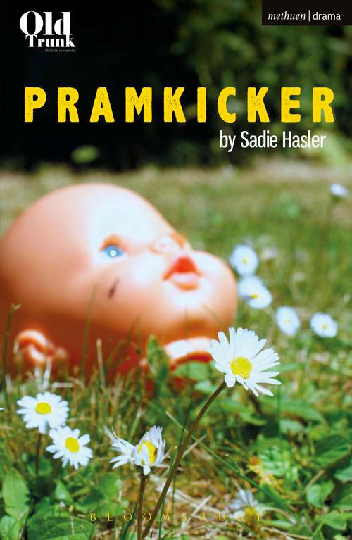 Book cover of Pramkicker (Modern Plays)