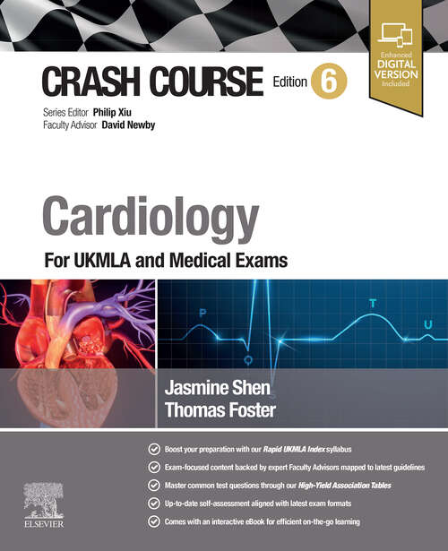 Book cover of Crash Course Cardiology: For UKMLA and Medical Exams (5) (CRASH COURSE)