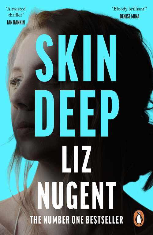 Book cover of Skin Deep: The unputdownable No. 1 bestseller that will shock you