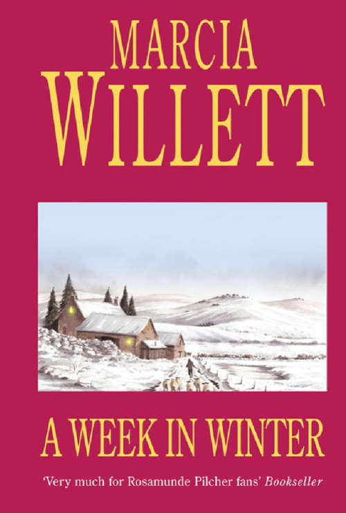 Book cover of A Week in Winter: A moving tale of a family in turmoil in the West Country