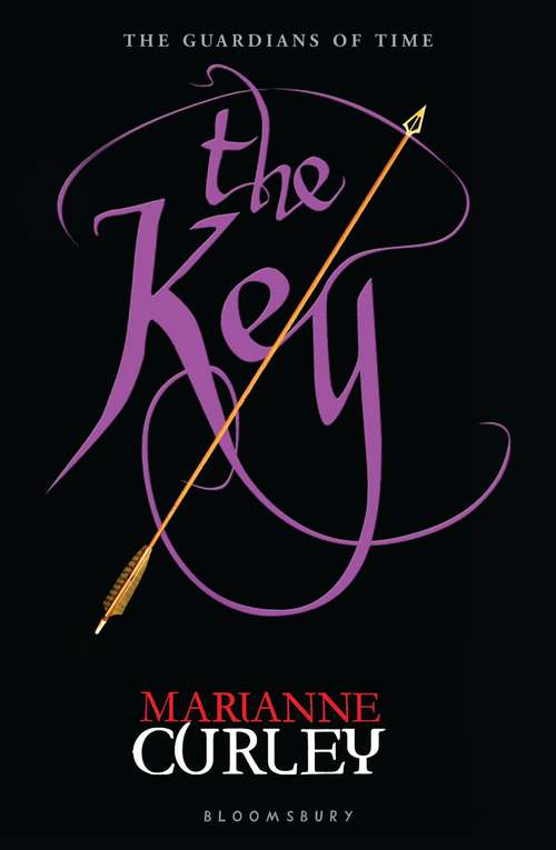 Book cover of The Key (Guardians of Time: Bk. 3)