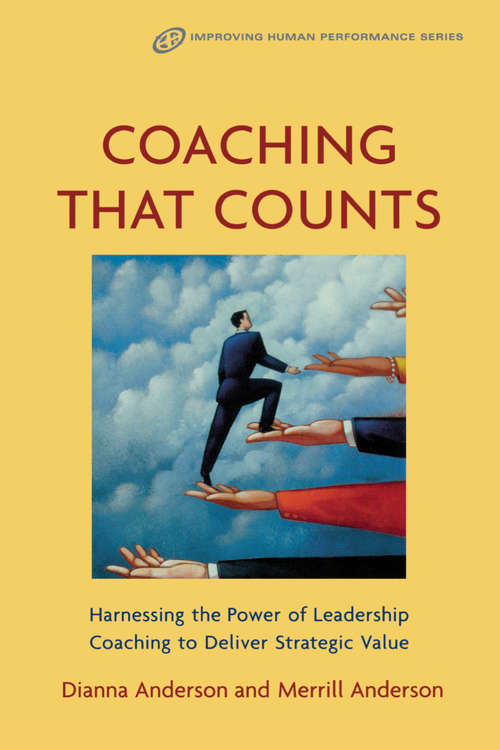 Book cover of Coaching that Counts: Harnessing The Power Of Leadership Coaching To Deliver Strategic Value