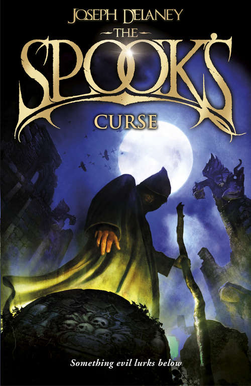 Book cover of The Spook's Curse: Book 2 (The Wardstone Chronicles #2)