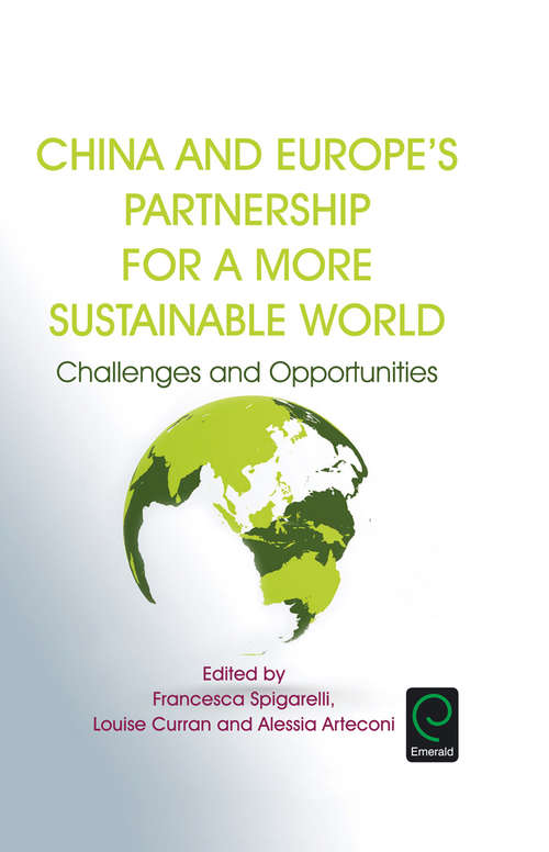 Book cover of China and Europe’s Partnership for a More Sustainable World: Challenges and Opportunities