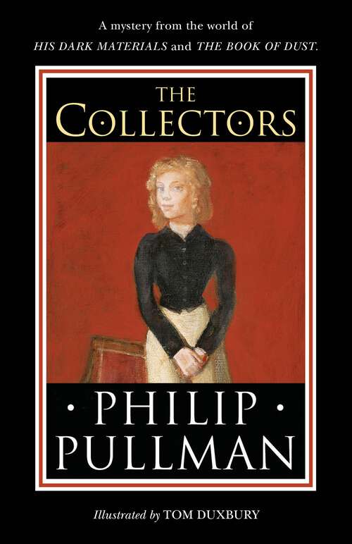 Book cover of The Collectors: A short story from the world of His Dark Materials and the Book of Dust