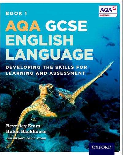 Book cover of AQA GCSE English Language: Developing the skills for learning and assessment (PDF)