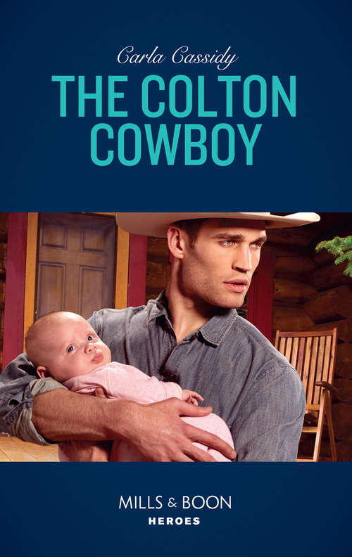 Book cover of The Colton Cowboy: Killer Cowboy Cold Case Colton Escorted By The Ranger Silent Rescue (ePub edition) (The Coltons of Red Ridge #6)