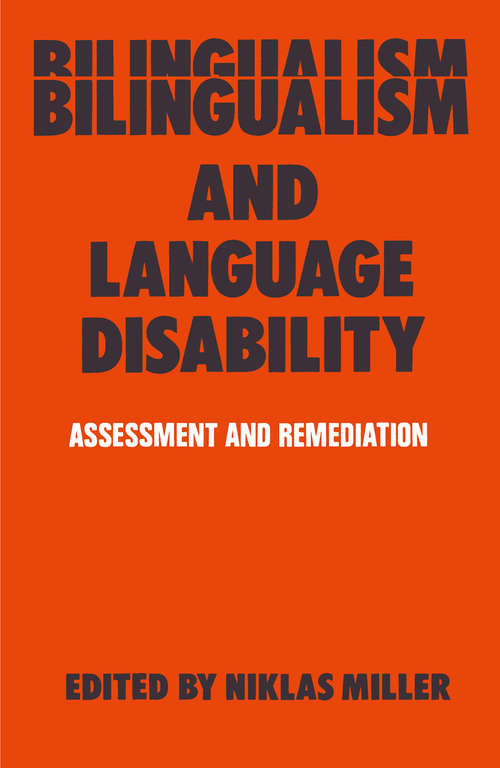 Book cover of Bilingualism and Language Disability: Assessment & Remediation (pdf) (1984)