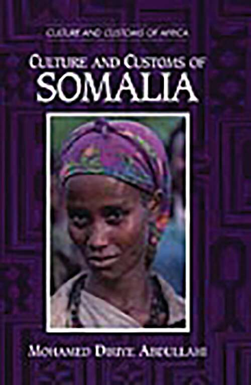 Book cover of Culture and Customs of Somalia (Culture and Customs of Africa)