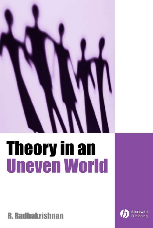 Book cover of Theory in an Uneven World