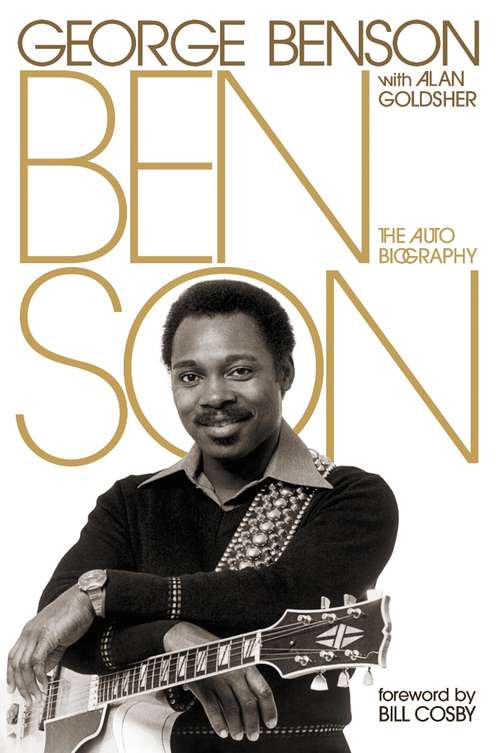 Book cover of Benson: The Autobiography (Piano-vocal-guitar Ser.)