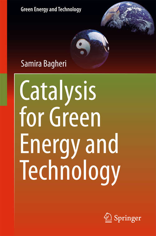 Book cover of Catalysis for Green Energy and Technology (Green Energy and Technology)