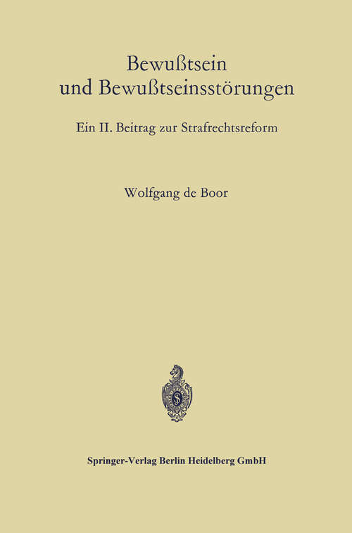 Book cover of Bewußtsein und Bewußtseinsstörungen: Ein II. Beitrag zur Strafrechtsreform (1966)