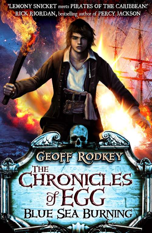 Book cover of Chronicles of Egg: Blue Sea Burning (The Chronicles of Egg #3)
