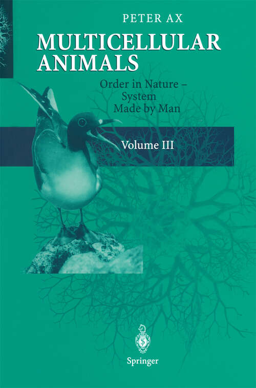 Book cover of Multicellular Animals: Volume III: Order in Nature - System Made by Man (2003)