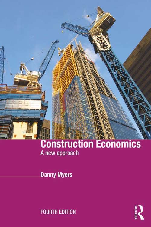 Book cover of Construction Economics: A New Approach