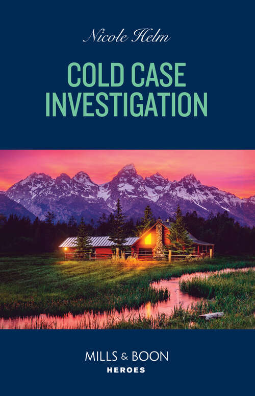 Book cover of Cold Case Investigation (Hudson Sibling Solutions #3)