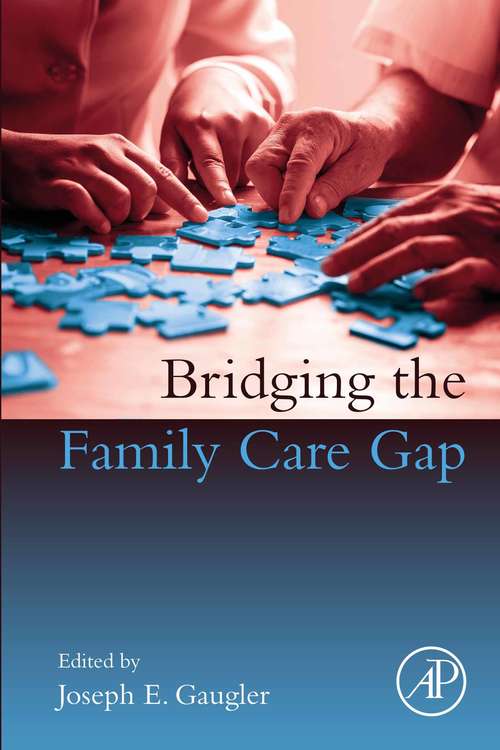 Book cover of Bridging the Family Care Gap