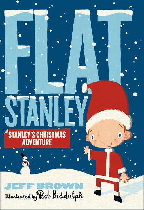 Book cover of Stanley's Christmas Adventure (Flat Stanley #5)