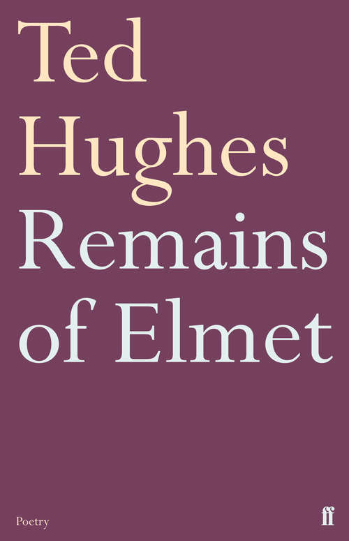 Book cover of Remains of Elmet: Remains Of Elmet, Cave Birds And River (Main)