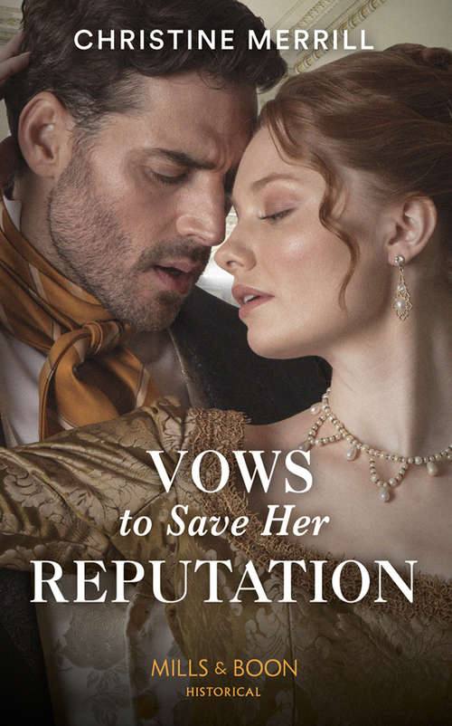 Book cover of Vows To Save Her Reputation (ePub edition) (Mills And Boon Historical Ser.)