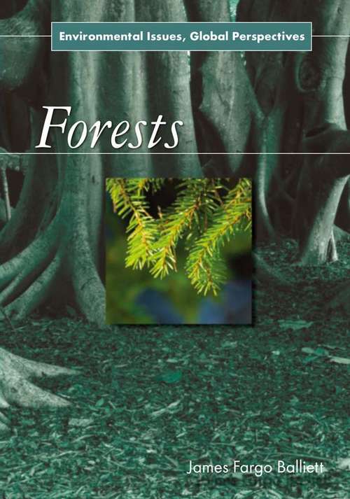 Book cover of Forests: Environmental Issues, Global Perspectives