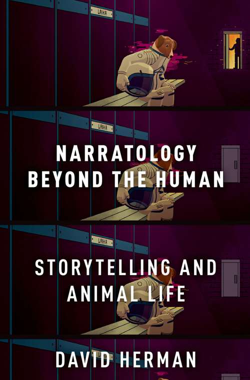 Book cover of Narratology beyond the Human: Storytelling and Animal Life