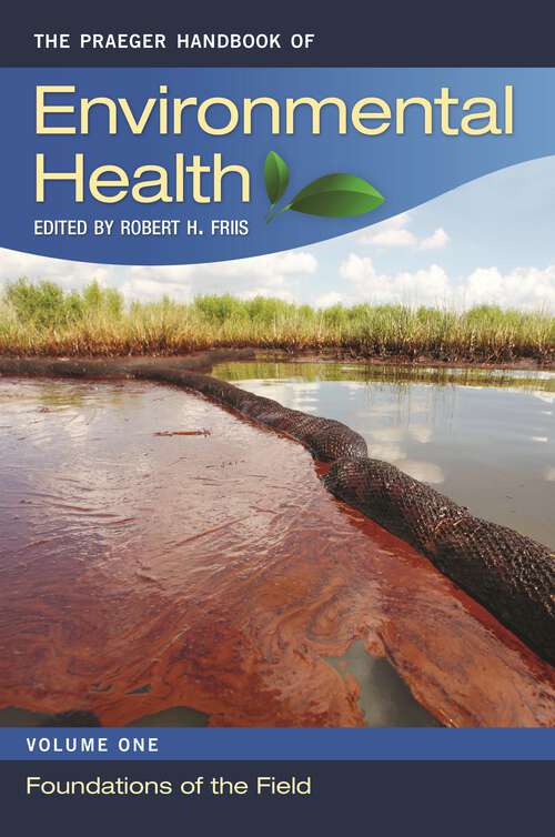 Book cover of The Praeger Handbook of Environmental Health [4 volumes]: [4 volumes]