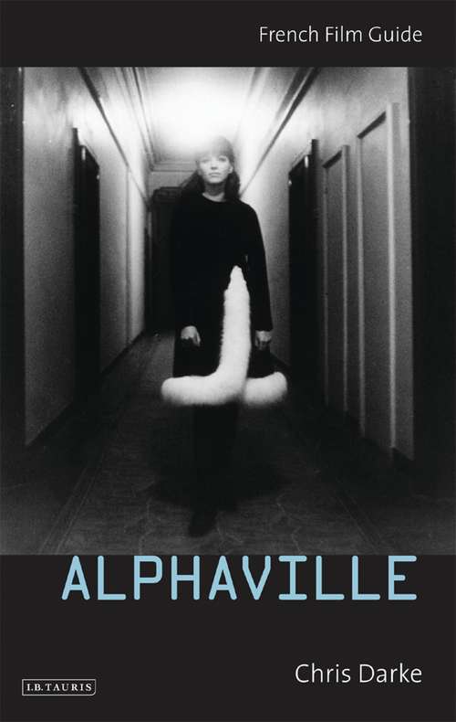 Book cover of Alphaville: French Film Guide (Ciné-File French Film Guides)
