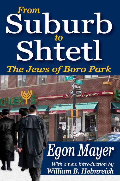 Book cover of From Suburb to Shtetl: The Jews of Boro Park