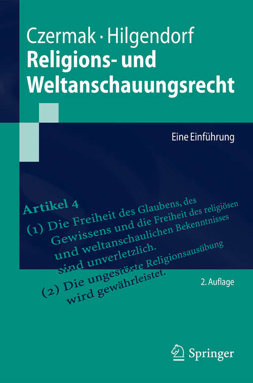 Book cover of Religions- und Weltanschauungsrecht: Eine Einführung (2. Aufl. 2018) (Springer-Lehrbuch)