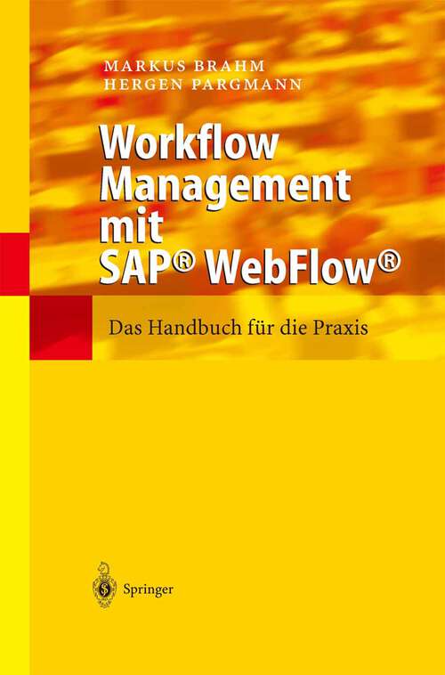 Book cover of Workflow Management mit SAP® WebFlow®: Das Handbuch für die Praxis (2003)
