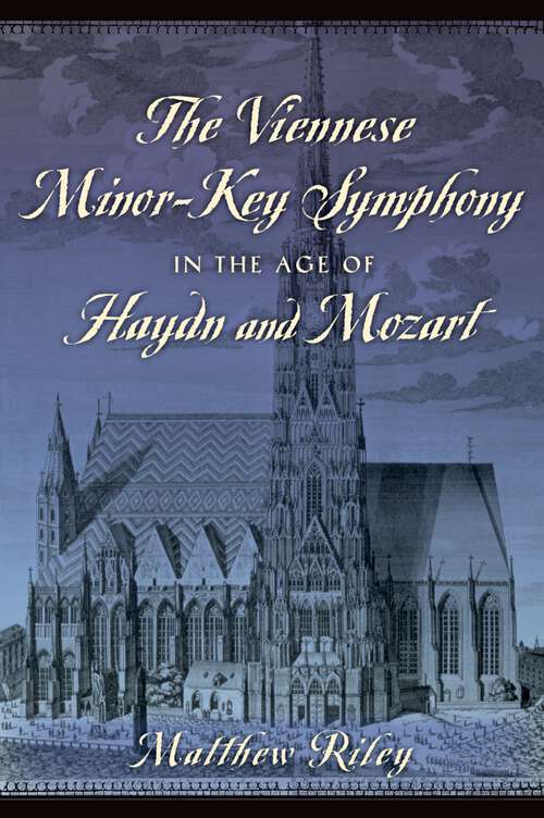 Book cover of The Viennese Minor-key Symphony In The Age Of Haydn And Mozart