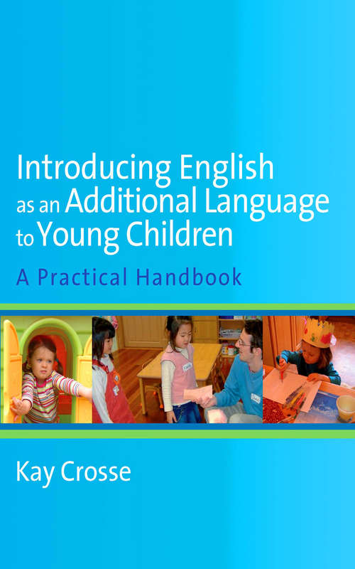 Book cover of Introducing English as an Additional Language to Young Children