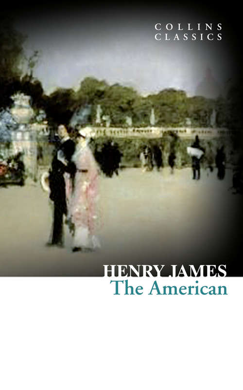 Book cover of The American (ePub edition) (Collins Classics)