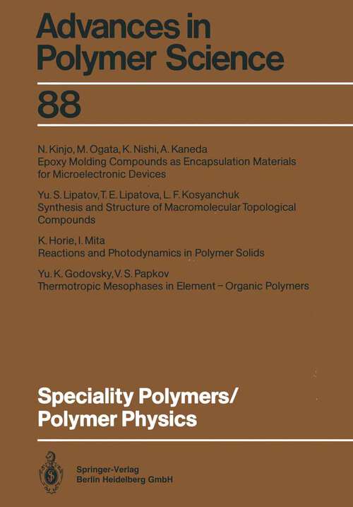 Book cover of Speciality Polymers/Polymer Physics (1989) (Advances in Polymer Science #88)