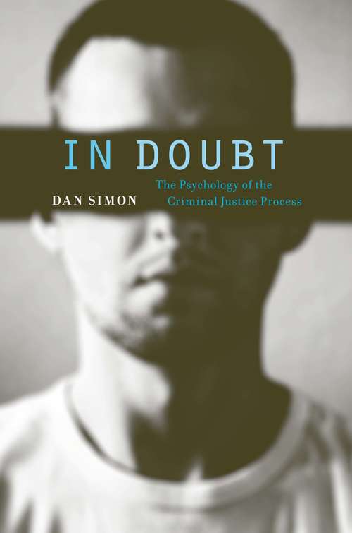 Book cover of In Doubt: The Psychology Of The Criminal Justice Process