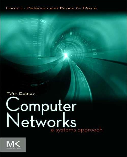 Book cover of Computer Networks: A Systems Approach (5) (ISSN)