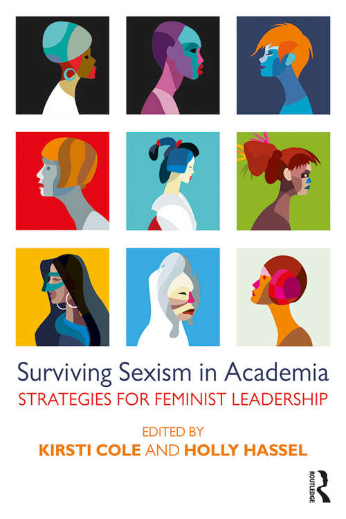 Book cover of Surviving Sexism in Academia: Strategies for Feminist Leadership