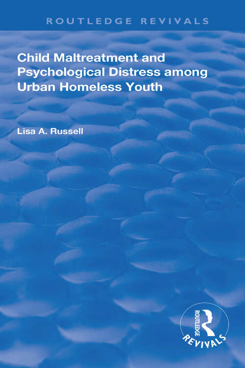 Book cover of Child Maltreatment and Psychological Distress Among Urban Homeless Youth