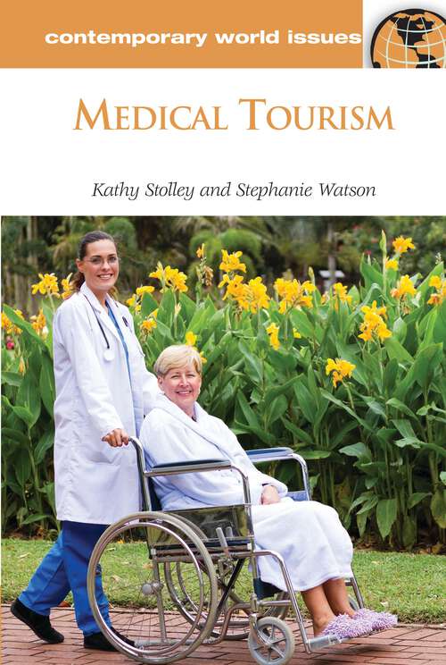 Book cover of Medical Tourism: A Reference Handbook (Contemporary World Issues)