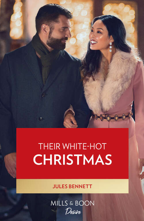 Book cover of Their White-Hot Christmas (ePub edition) (Dynasties: Willowvale #4)