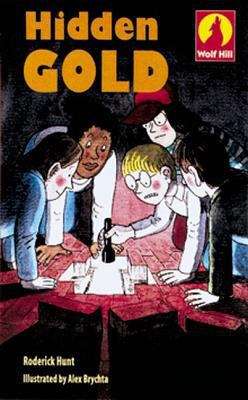 Book cover of Wolf Hill, Level 1: Hidden Gold