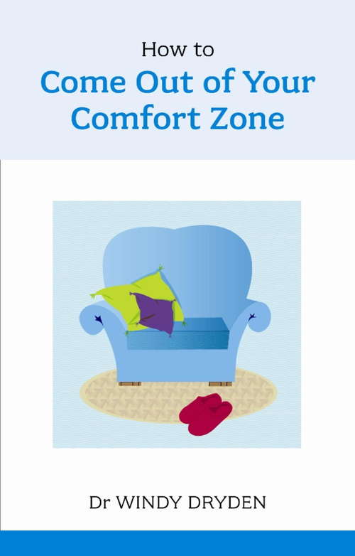 Book cover of How to Come out of your Comfort Zone