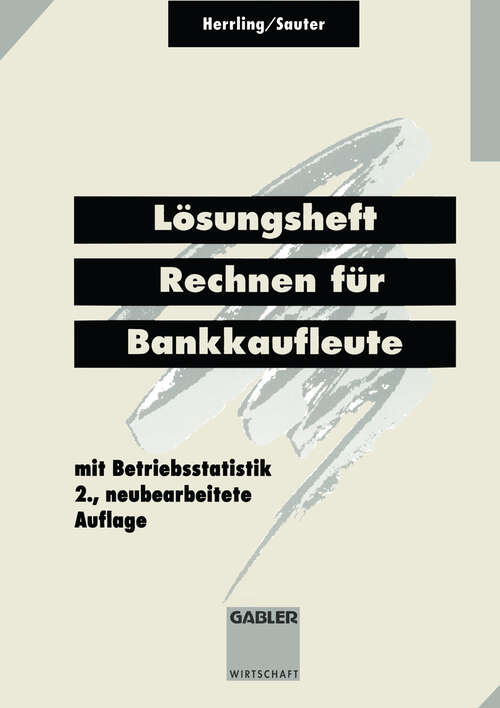 Book cover of Lösungsheft Rechnen für Bankkaufleute (2. Aufl. 1994)