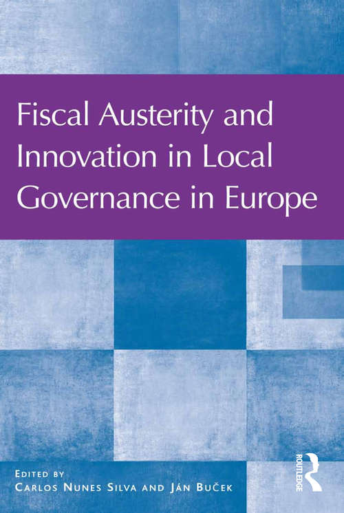 Book cover of Fiscal Austerity and Innovation in Local Governance in Europe
