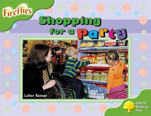 Book cover of Oxford Reading Tree: Shopping For A Party (PDF)