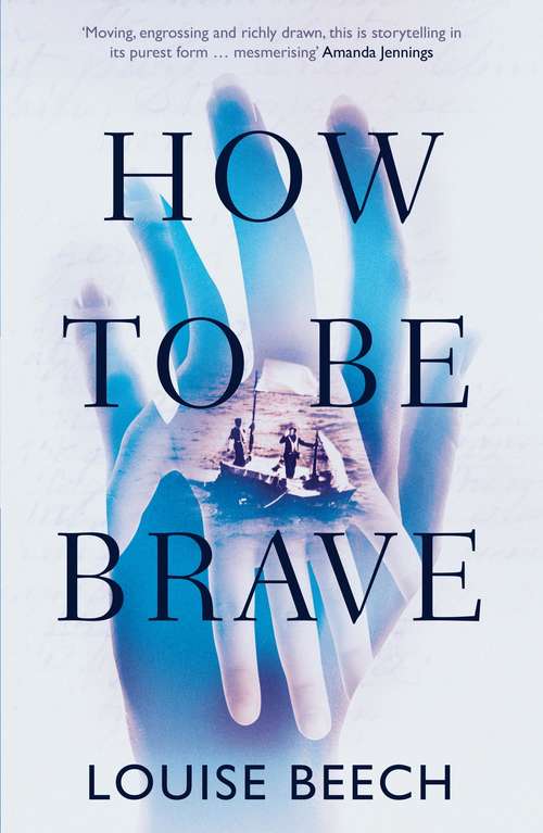 Book cover of How To Be Brave
