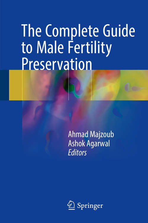 Book cover of The Complete Guide to Male Fertility Preservation
