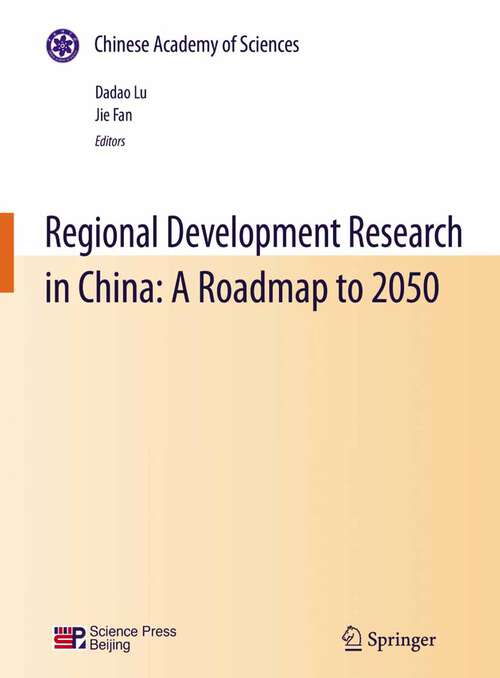 Book cover of Regional Development Research in China: A Roadmap to 2050 (2011)